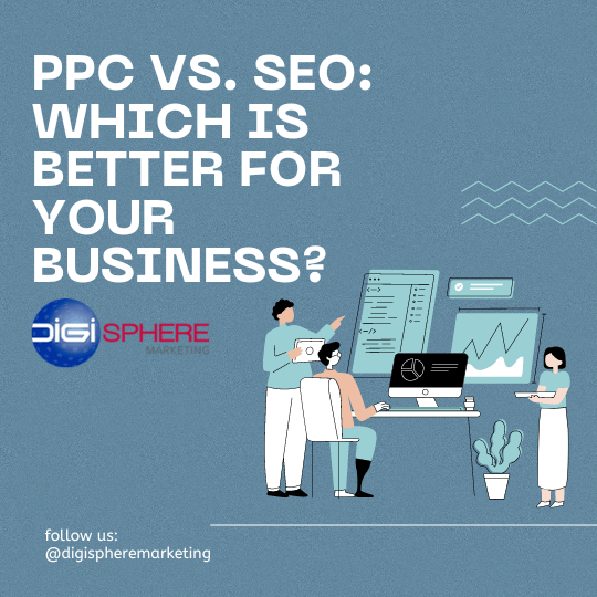 PPC vs. SEO: Which is Better for Your Business?